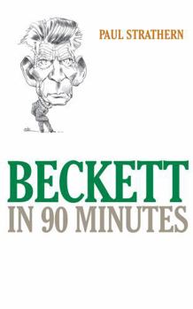Beckett in 90 Minutes (Great Writers in 90 Minutes) - Book  of the Great Writers in 90 Minutes