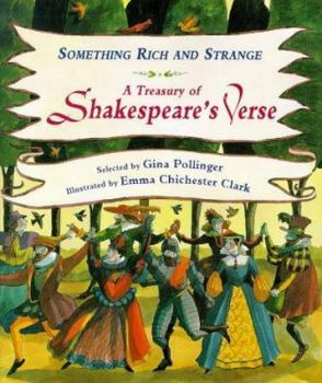 Paperback Something Rich and Strange: A Treasury of Shakespeare Verse (Gift Books) Book