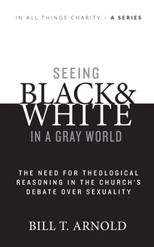 Paperback Seeing Black and White in a Gray World Book