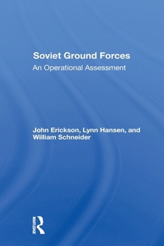 Paperback Soviet Ground Forces: An Operational Assessment Book