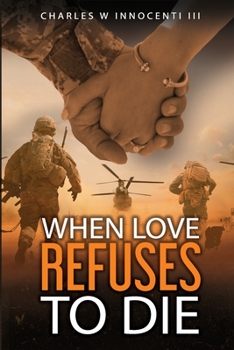 Paperback When Love Refuses To Die Book