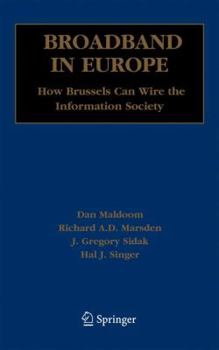 Paperback Broadband in Europe: How Brussels Can Wire the Information Society Book