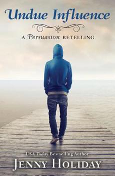 Paperback Undue Influence: A Persuasion Retelling Book