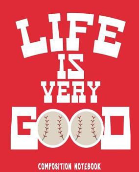 Composition Notebook : Baseball Composition Notebook 7. 5 X 9. 25 Inches 100 Pages College Ruled