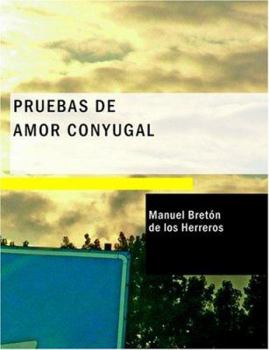 Paperback Pruebas de Amor Conyugal [Spanish] Book