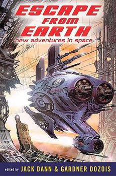 Paperback Escape from Earth: New Adventures in Space Book