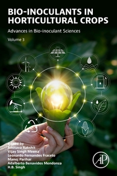 Paperback Bio-Inoculants in Horticultural Crops: Advances in Bio-Inoculant, Volume 3 Book