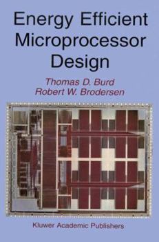 Paperback Energy Efficient Microprocessor Design Book