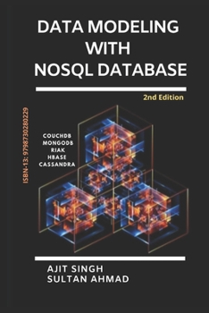 Paperback Data Modeling With NoSQL Database Book