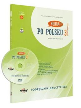 Paperback Hurra!!! Po Polsku New Edition: Teacher's Handbook: 3 [Polish] Book