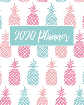 Paperback 2020 Planner: Weekly and Monthly Calendar with Habit Tracker, pineapple motif Book