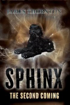 Paperback Sphinx: The Second Coming Book