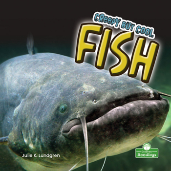 Paperback Creepy But Cool Fish Book