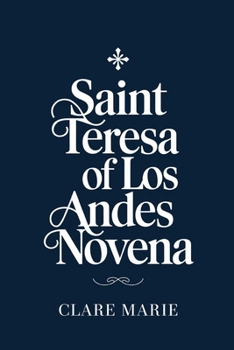 Paperback Saint Teresa of Los Andes Novena Book