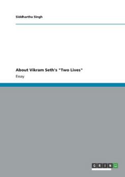 Paperback About Vikram Seth's "Two Lives" Book