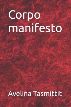 Paperback Corpo manifesto [Italian] Book