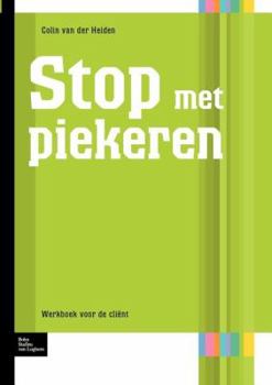 Paperback Stop Met Piekeren: Werboek Voor de Cliënt [Dutch] Book