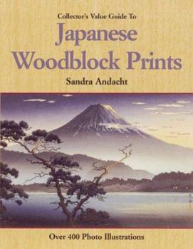 Paperback Collector's Value Guide to Japanese Woodblock Prints Book