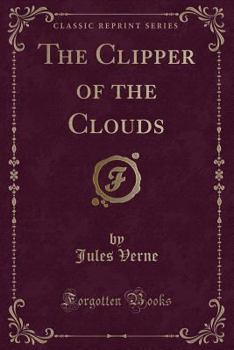 Paperback The Clipper of the Clouds (Classic Reprint) Book