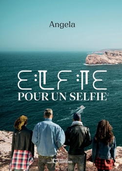 Paperback Elfie pour un Selfie [French] Book