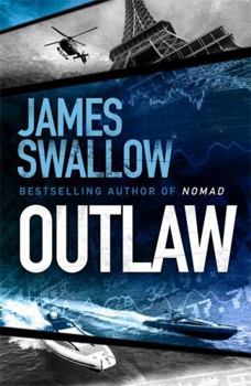 Outlaw: The incredible new thriller from the master of modern espionage (The Marc Dane series) - Book #6 of the Marc Dane