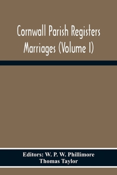Cornwall Parish Registers. Marriages