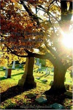 Paperback Survival Thoughts for the Continually Depressed Book