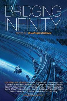 Bridging Infinity - Book #5 of the Infinity Project