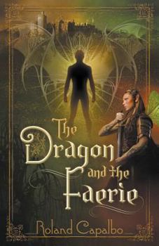 Paperback The Dragon and the Fairie Book