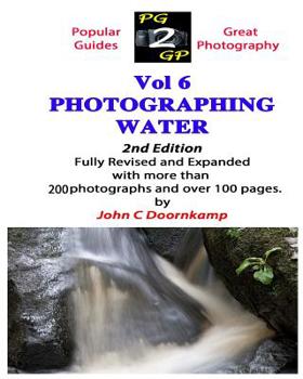 Paperback The Ultimate Guide to Photographing Water Book