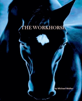 Paperback The Workhorse Book