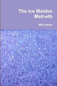 Paperback The Ice Maiden Melt-eth Book