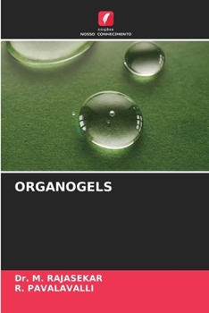 Organogels (Portuguese Edition)