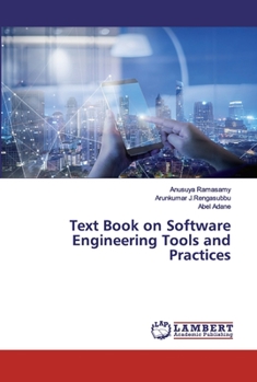 Paperback Text Book on Software Engineering Tools and Practices Book
