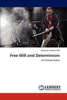 Paperback Free Will and Determinism Book