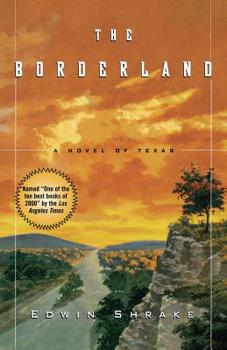 Paperback The Borderland: A Novel of Texas Book