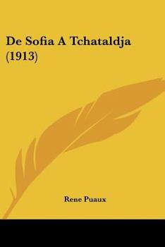 Paperback De Sofia A Tchataldja (1913) [French] Book