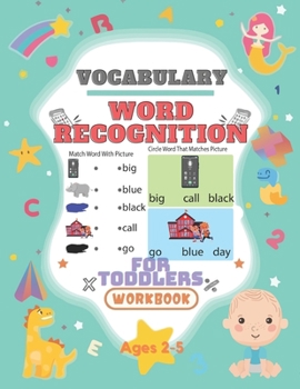 Paperback Vocabulary Workbook for toddlers ages 2-7: great Word Recognition book