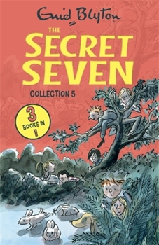 Paperback The Secret Seven Collection 5: Books 13-15 (Secret Seven Collections and Gift books) Book