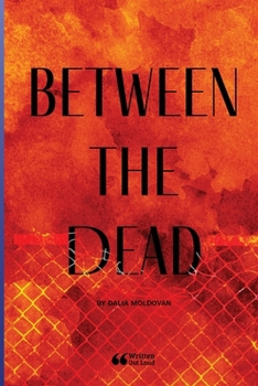 Paperback Between the Dead Book