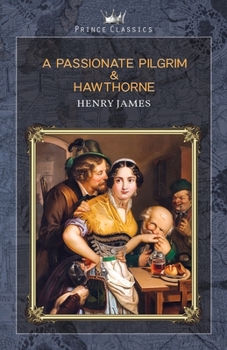 Paperback A Passionate Pilgrim & Hawthorne Book