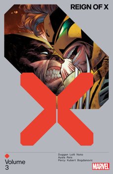 Reign of X Vol. 3 - Book #3 of the Reign of X
