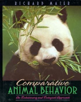 Hardcover Comparative Animal Behavior: An Evolutionary and Ecological Approach Book