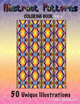 Paperback Abstract Patterns Coloring Book: 50 Unique Illustrations Book