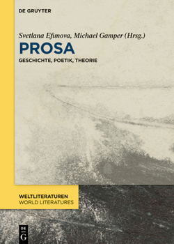Hardcover Prosa: Geschichte, Poetik, Theorie [German] Book