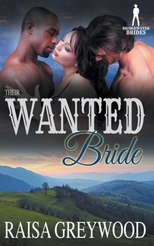 Their Wanted Bride - Book #1 of the Bridgewater Brides