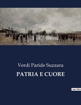 Paperback Patria E Cuore [Italian] Book