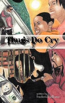 Paperback Thugs Do Cry Book
