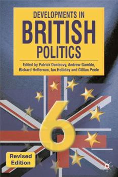 Paperback Developments in British Politics 6, Revised Edition Book