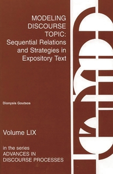 Paperback Modeling Discourse Topic: Sequential Relations and Strategies in Expository Text Book